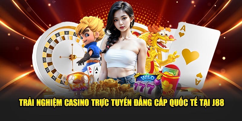 Thương hiệu J88 được biết đến là sảnh cược vô cùng xanh chín và minh bạch